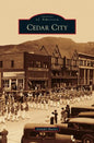 Cedar City - Hardcover