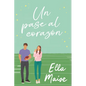 Un Pase Al Corazón - Paperback