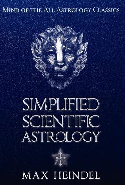 Simplified Scientific Astrology - Hardcover