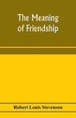 The meaning of friendship - Paperback