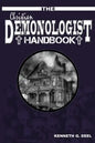 The Christian Demonologist Handbook [Volume One]: Diagnosing and Solving Demonic Hauntings - Paperback