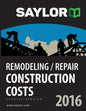 Saylor Remodeling/Repair Construction Costs 2016 - Paperback