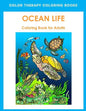 Adult Coloring Book of Ocean Life: Beautiful Stress Relieving Ocean Life Illustrations for Adults including, Dolphins, Whales, Seahorses, Sea Turtles, - Paperback