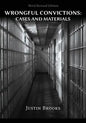 Wrongful Convictions: Cases & Materials - Third Revised Edition - Paperback