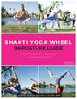 The Shakti Yoga Wheel - 98 Posture Guide - Paperback