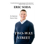 Two-Way Street: An American Success Story - Paperback