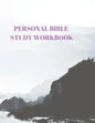 Personal Bible Study Workbook: 116 Pages Formated for Scripture and Study! - Paperback