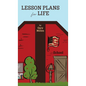 Lesson Plans for Life - Hardcover
