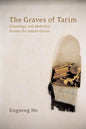 The Graves of Tarim: Genealogy and Mobility Across the Indian Ocean Volume 3 - Paperback
