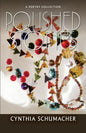 Polished Stones: A Poetry Collection - Paperback