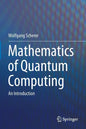 Mathematics of Quantum Computing: An Introduction - Paperback