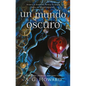 Un Mundo Oscuro (Mystique 1) - Paperback