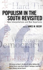 Populism in the South Revisited: New Interpretations and New Departures - Hardcover