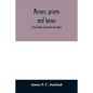 Mirrors, prisms and lenses; a text-book of geometrical optics - Paperback