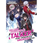 The Most Notorious Talker Runs the World's Greatest Clan (Light Novel) Vol. 3 - Paperback