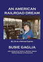An American Railroad Dream - Paperback
