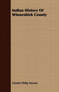 Indian History Of Winneshiek County - Paperback