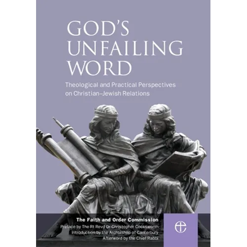 God's Unfailing Word: Christian-Jewish Relations - Paperback