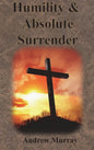 Humility & Absolute Surrender - Hardcover