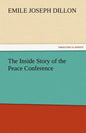 The Inside Story of the Peace Conference - Paperback