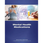 Mental Health Medications - Paperback