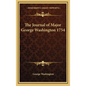 The Journal of Major George Washington 1754 - Hardcover