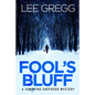 Fool's Bluff: A Samantha Shepherd Mystery Novel - Paperback