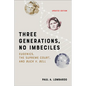 Three Generations, No Imbeciles: Eugenics, the Supreme Court, and Buck V. Bell - Paperback