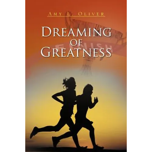 Dreaming of Greatness - Paperback