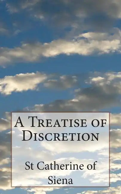 A Treatise of Discretion - Paperback