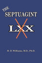 The Septuagint: The So-called LXX - Paperback