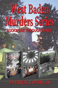 West Baden Murders Series Books One Through Three - Paperback