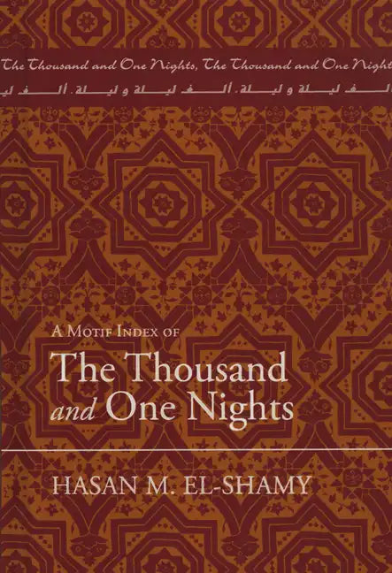 Motif Index of the Thousand and One Nights - Hardcover