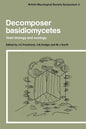 Decomposer Basidiomycetes: Their Biology and Ecology - Paperback