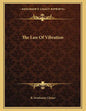 The Law Of Vibration - Paperback