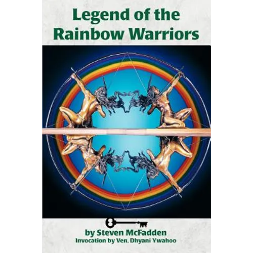 Legends of the Rainbow Warriors - Paperback