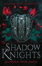 Shadow Knights: Knights of the Realm, Book 2 - Paperback