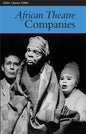 African Theatre 7: Companies - Paperback