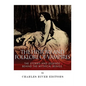 The History and Folklore of Vampires: The Stories and Legends Behind the Mythical Beings - Paperback