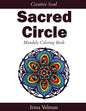 Sacred Circle: Mandala Coloring Book - Paperback
