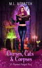 Curses, Cats & Corpses: A Charmed Cocktail Cozy - Paperback