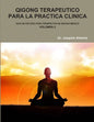 Qigong Terapeutico Para La Practica Clinica Vol.2 - Paperback