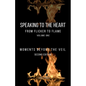 Speaking to the Heart From Flicker to Flame: Moments Beyond the Veil - Paperback
