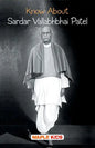Know About Sardar Vallabhbhai Patel - Paperback