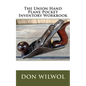The Union Hand Plane Pocket Inventory Workbook - Paperback