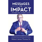 Messages of Impact - Hardcover
