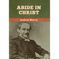Abide In Christ - Hardcover
