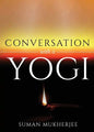 Conversation With A Yogi - Paperback