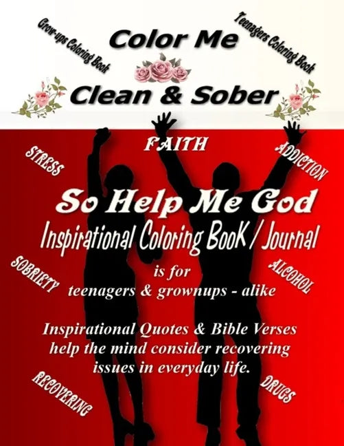 Color Me Clean & Sober So Help Me God - Paperback