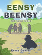 Eensy Beensy: The Slow Mole - Paperback